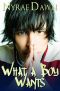 [What a Boy Wants 01] • What a Boy Wants